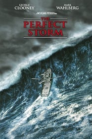 ดูหนังออนไลน์ฟรี The Perfect Storm (2000) เดอะ เพอร์เฟ็กต์ สตอร์ม มหาพายุคลั่งสะท้านโลก
