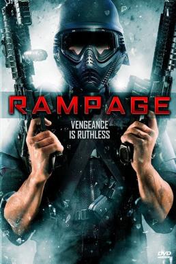 ดูหนังออนไลน์ฟรี Rampage (2009) คนโหดล้างโคตรโลก