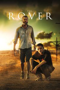 ดูหนังออนไลน์ฟรี The Rover (2014) ดุกระแทกเดือด