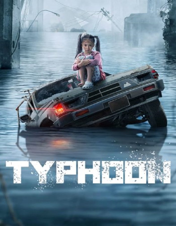 ดูหนังออนไลน์ Typhoon (2022) โคตรไต้ฝุ่น