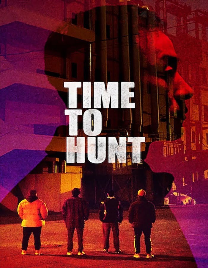 ดูหนังออนไลน์ฟรี Time to Hunt (Sanyangeui sigan) (2020) ถึงเวลาล่า