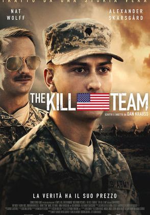 THE KILL TEAM                หน่วยจัดตั้งพิเศษ ทีมสังหาร                2019