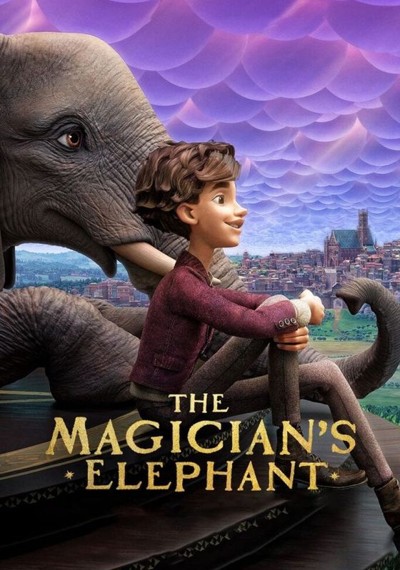 The Magician’s Elephant                มนตร์คาถากับช้างวิเศษ พากย์ไทย